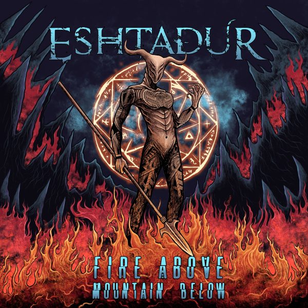 Esthadur - FIRE ABOVE Mountain Below
