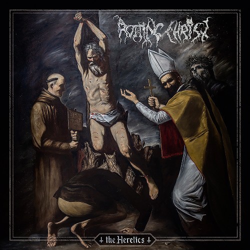 Rotting Christ-The Heretics